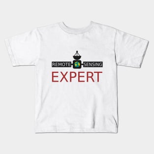 Remote Sensing Expert for White Shirts Kids T-Shirt